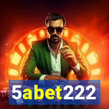 5abet222