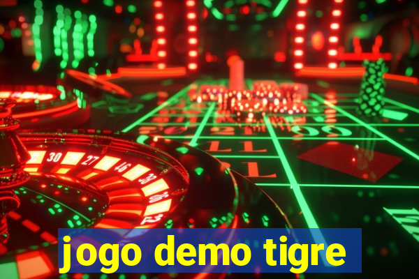 jogo demo tigre