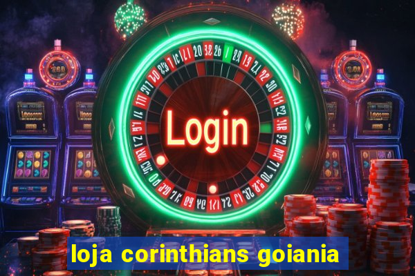 loja corinthians goiania