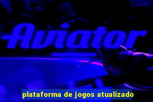 plataforma de jogos atualizado