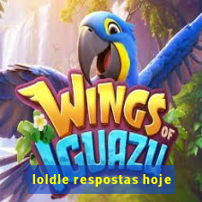 loldle respostas hoje