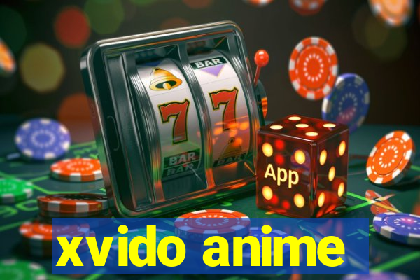 xvido anime