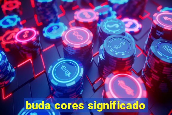 buda cores significado