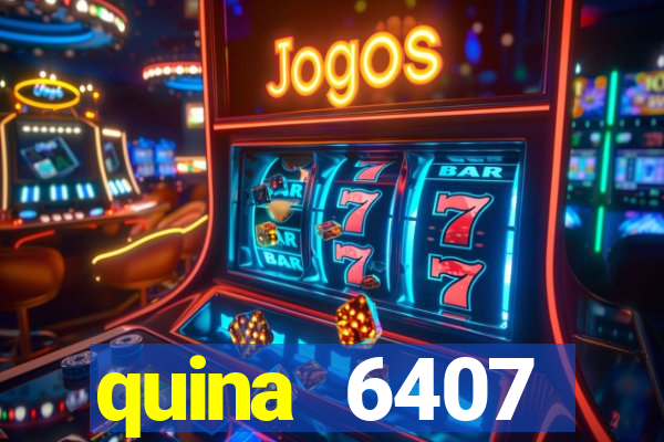 quina 6407 resultado de hoje