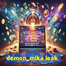 demon_mika leak