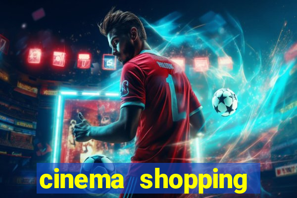 cinema shopping conquista sul