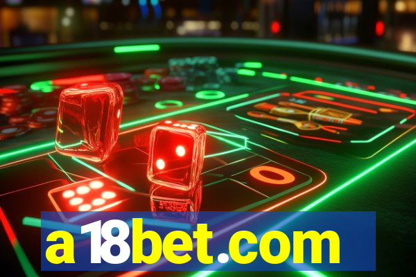 a18bet.com