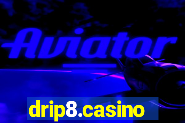 drip8.casino