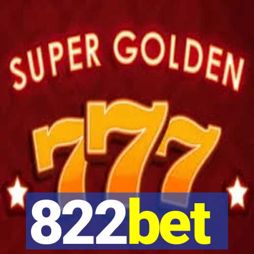 822bet