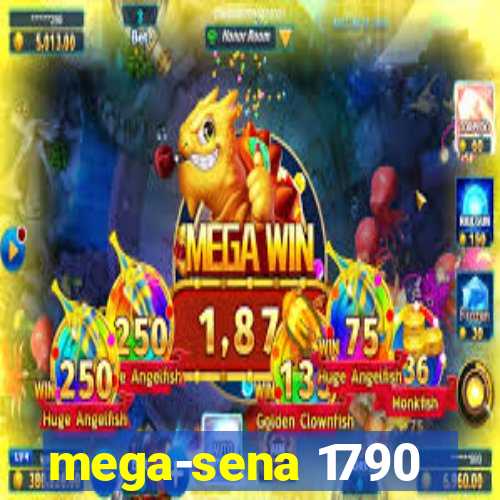 mega-sena 1790