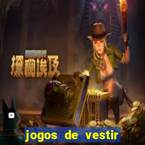 jogos de vestir click jogos