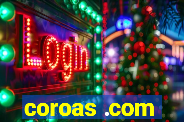 coroas .com