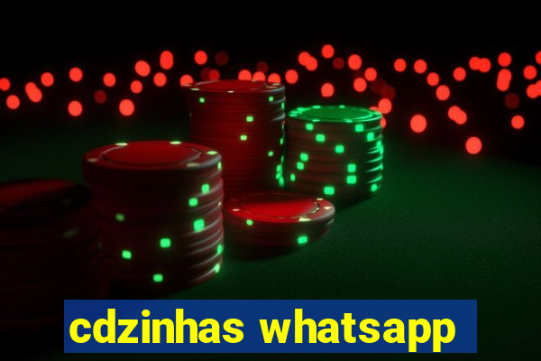 cdzinhas whatsapp