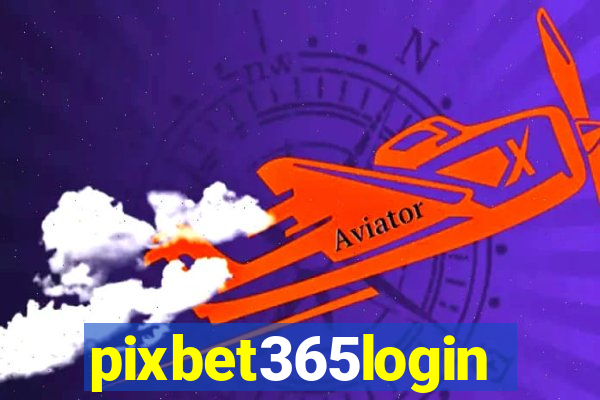 pixbet365login