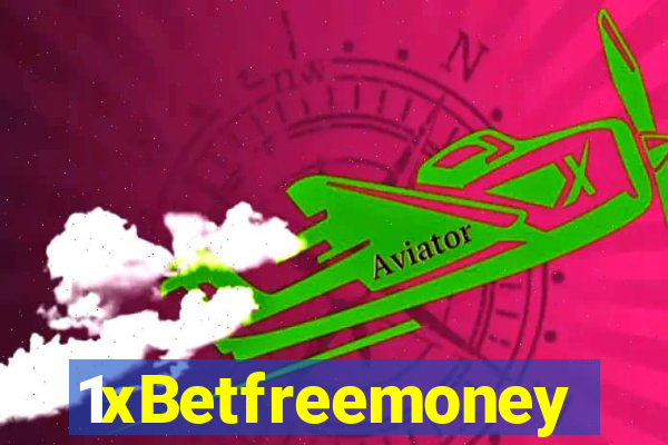 1xBetfreemoney