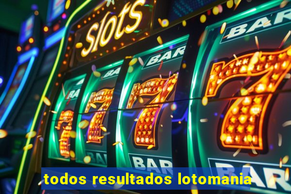 todos resultados lotomania