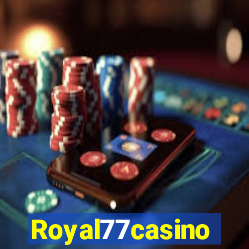 Royal77casino