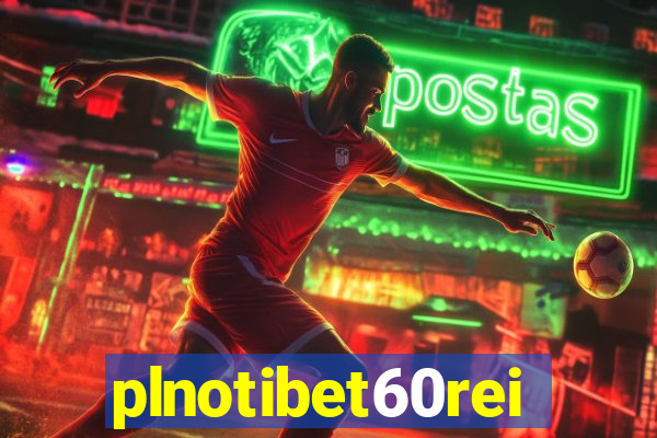 plnotibet60rei