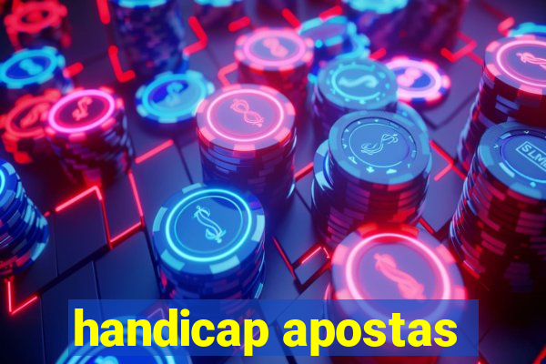 handicap apostas