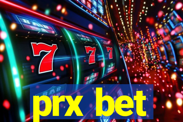 prx bet