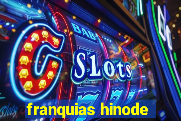 franquias hinode