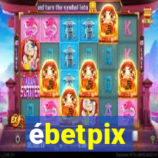 ébetpix