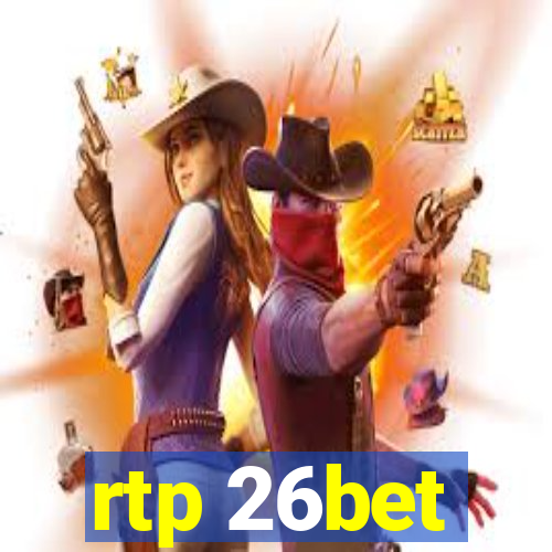 rtp 26bet