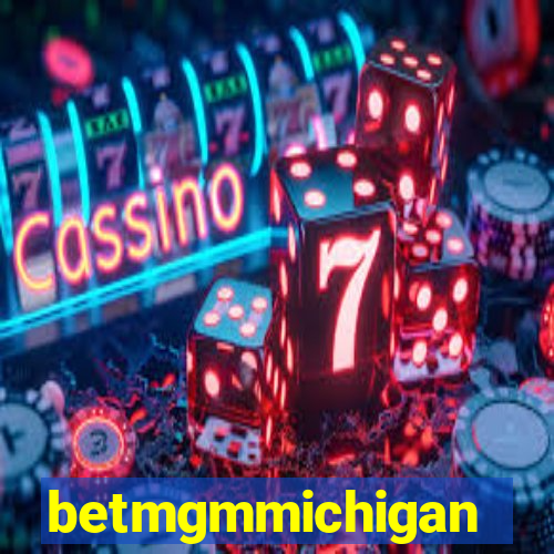 betmgmmichigan