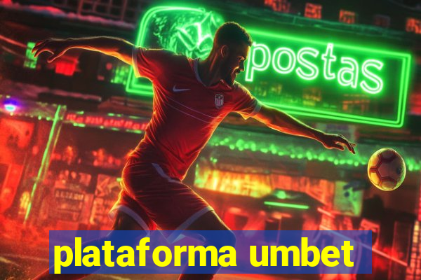 plataforma umbet