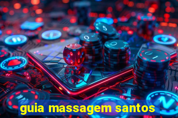 guia massagem santos