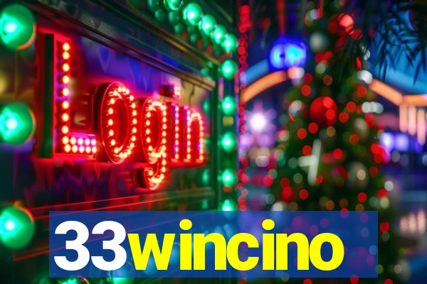 33wincino