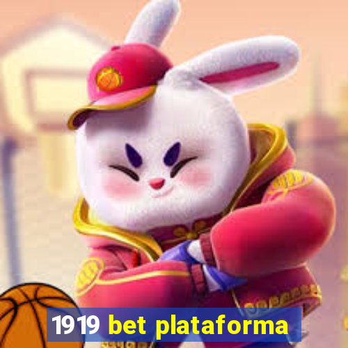 1919 bet plataforma