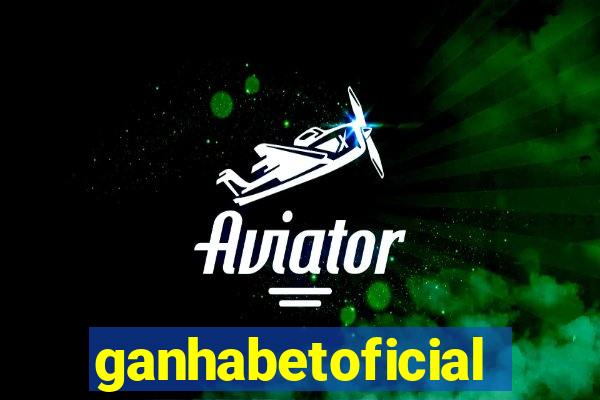 ganhabetoficial