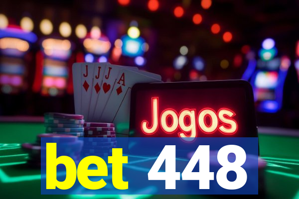 bet 448