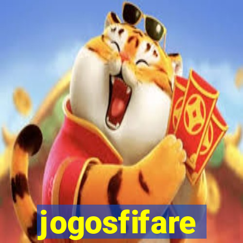 jogosfifare