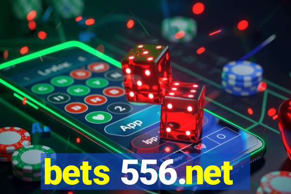 bets 556.net