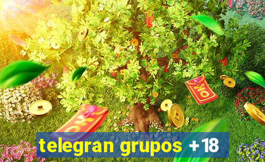 telegran grupos +18