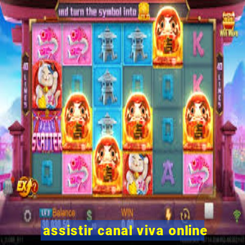 assistir canal viva online