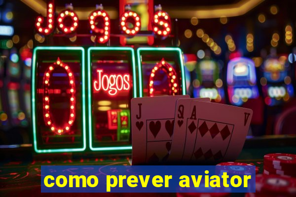 como prever aviator