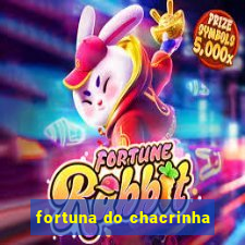 fortuna do chacrinha