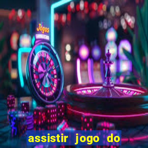 assistir jogo do corinthians ao vivo vto