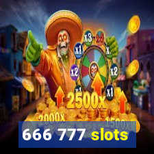 666 777 slots