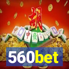 560bet