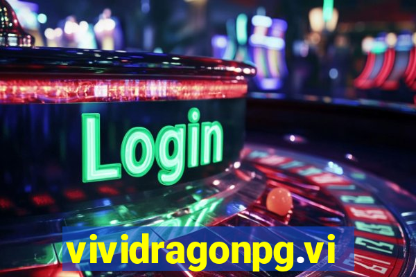 vividragonpg.vip