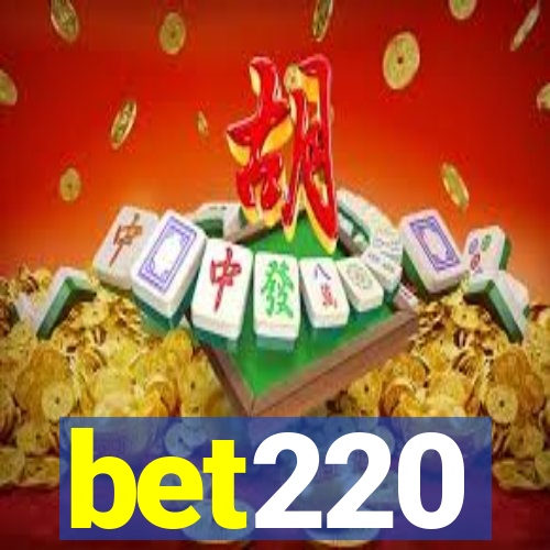 bet220