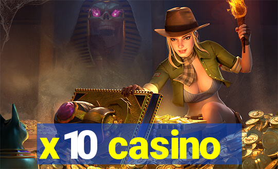 x10 casino