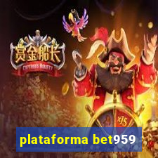 plataforma bet959