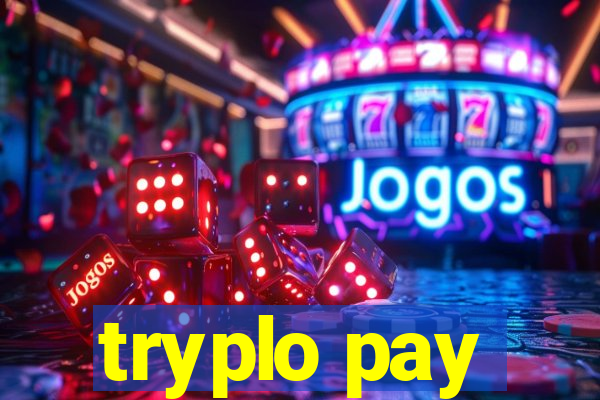 tryplo pay