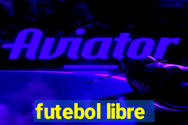 futebol libre