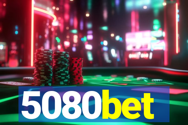 5080bet